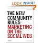 The New Community Rules: Marketing on the Social Web