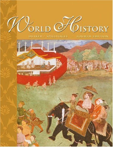 By William J. Duiker World History (4th Edition)