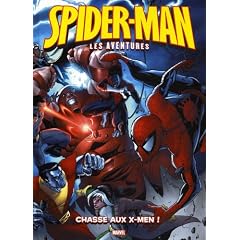 Spider-Man : les aventures, Tome 8 : Chasse aux X-Men !
