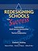 Book Redesigning Schools for Success: Implementing Small Learning Communities And Teacher Collaboration