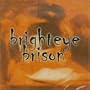 Brighteye Brison