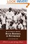 Black  Baseball  in  Pittsburgh   (PA)   (Black  America)