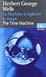 La machine � explorer le temps (Folio Bilingue)