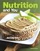 Nutrition and You (2nd Edition)
