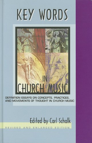 key words in church music definition essays on concepts practices and movements of thought in church music