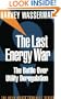 The Last Energy War: The Battle over Utility Deregulation