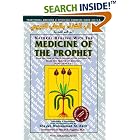 Natural Healing With Tibb Medicine: Medicine of the Prophet by Muhammad Al-Akili and Muhammad Ibn Abi Bakr Ibn Qayyim Al-Jawziyah