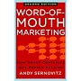 Word of Mouth Marketing, Revised Edition