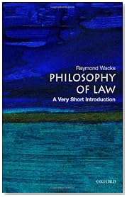 Philosophy of Law: A Very Short Introduction (Very Short Introductions)