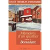 M�moires d'un quartier, tome 4: Bernadette