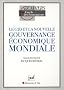 Le G20 et la nouvelle gouvernance �conomique mondiale