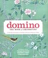 The Domino Book of Decorating