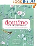 Domino: The Book of Decorating: A roo...