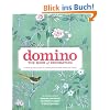 Domino: The Book of Decorating: A room-by-room guide to creating a home that makes you happy