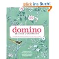 Domino: The Book of Decorating: A room-by-room guide to creating a home that makes you happy