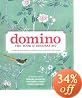 Domino: The Book of Decorating: A Room-by-Room Guide to Creating a Home That Makes You Happy