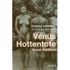 V�nus & Hottentote : Sarah Bartman