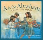 A is for Abraham: A Jewish Family Alp...