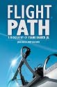 Flightpath: A Biography of Frank Barker