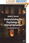 Understanding the Psychology of Internet Behaviour: Virtual Worlds, Real Lives