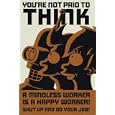 Futurama- You're Not Paid To Think Entertainment Poster Print, 24x36