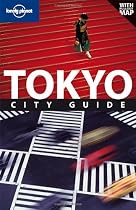 Lonely Planet Tokyo (City Guide)