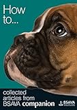 How to... : collected articles from BSAVA companion