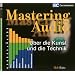 Mastering Audio �ber die Kunst und die Technik