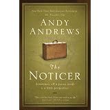 The Noticer: Sometimes, all a person needs is a little perspective.