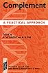 Complement: A Practical Approach (Practical Approach Series)