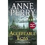 Acceptable Loss: A William Monk Novel by Anne Perry