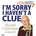 I'm Sorry I Haven't a Clue: Humph Celebration Concert (BBC Audio)