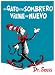 El Gato Con Sombrero Viene de Nuevo = The Cat in the Hat Comes Back