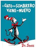 ! El Gato Con Sombrero Viene De Nuevo
