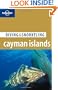 Lonely Planet Diving & Snorkeling Cayman Islands