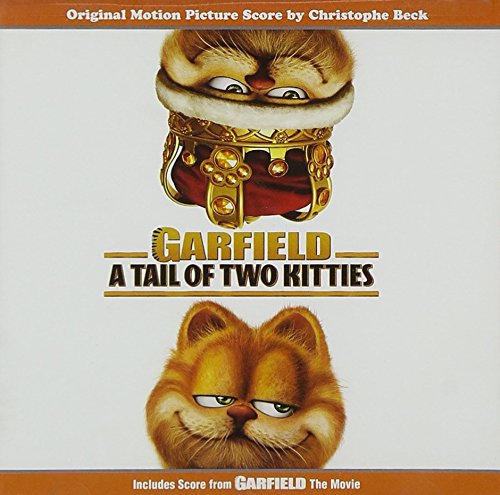 Garfield: A Tale of Two Kitties Christophe Beck