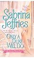 Only a Duke Will Do (The School for Heiresses, Book 2)