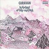 Caravan - In the Land of Grey and Pink