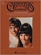 Carpenters Anthology - Piano/Vocal/Guitar Artist Songbook