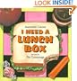 I Need a Lunch Box