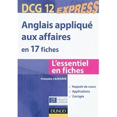 Anglais appliqu� aux affaires DCG 12 - en 17 fiches