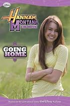 Hannah Montana: The Movie: Going Home (Disney Early Readers)