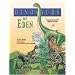 Dinosaurs of Eden: A Biblical Journey Through Time
