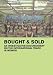 Bought & Sold: An Investigative Documentary About the International Trade in Women