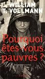 Pourquoi �tes-vous pauvres ?