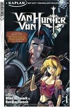 Van Von Hunter, Volume 1: Kaplan SAT/ACT Vocabulary-Building Manga (v. 1)