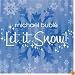 Let It Snow