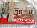 Guide with reconstructions of Roman catacombs and the Vatican necropolis