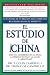 El Estudio de China: Efectos Asombrosos En La Dieta, La Perdida de Peso y La Salud a Largo Plazo (Spanish Edition)