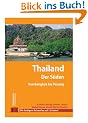 Stefan Loose Travel Handb�cher Thailand - Der S�den von Bangkok nach Penang